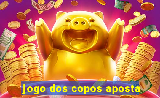 jogo dos copos aposta